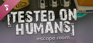 Tested on Humans: Escape Room Soundtrack banner