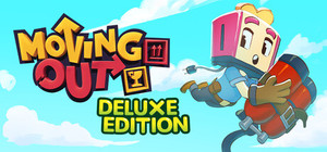 Moving Out - Deluxe Edition banner