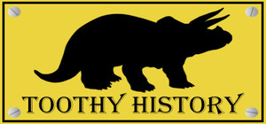 TOOTHY HISTORY banner