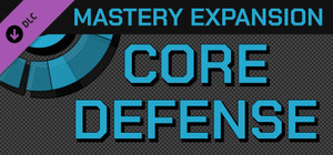 Core Defense - Mastery Expansion banner