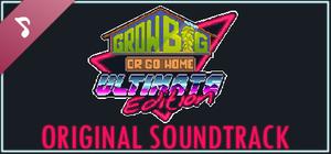 Grow Big (or Go Home) Soundtrack banner