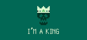 I'm a King banner