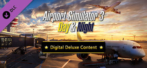 Airport Simulator 3: Day & Night - Digital Deluxe Content banner