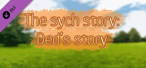 The Sych story - Ded's story banner