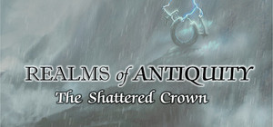 Realms of Antiquity: The Shattered Crown banner