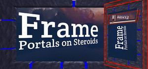 Frame - Portals on Steroids banner