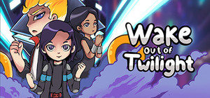 Wake out of Twilight banner