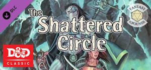 Fantasy Grounds - The Shattered Circle (2E) banner