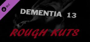 ROUGH KUTS: Dementia 13 banner