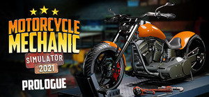 Motorcycle Mechanic Simulator 2021: Prologue banner