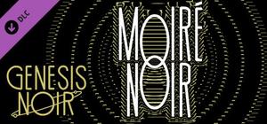 Genesis Noir: Moiré Noir banner