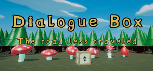 Dialogue Box: The Road Less Traveled banner
