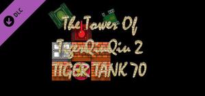 The Tower Of TigerQiuQiu 2 - Tiger Tank 70 banner