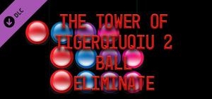 The Tower Of TigerQiuQiu 2 - Ball Eliminate banner