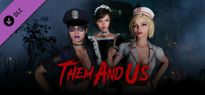 Them and Us - Service Costume Pack banner