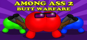 Among Ass 2: Butt Warfare banner