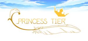 Princess Tier:First episode banner