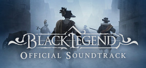 Black Legend + Original Soundtrack Bundle banner