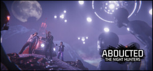 Abducted: The Night Hunters banner