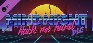 MINDNIGHT Hack Me Hard - Official Soundtrack (Bonus Track Included) banner