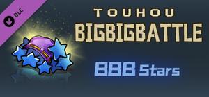 东方大战争 ~ Touhou Big Big Battle - BBBstars pack banner