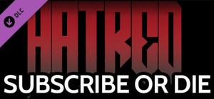 Hatred: Subscribe or Die comic book vol.1 banner