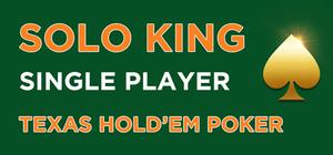 Solo King - Single Player : Texas Hold'em Poker banner