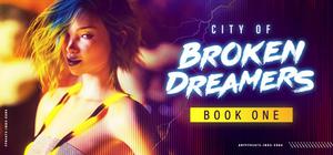 City of Broken Dreamers banner