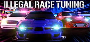 Illegal Race Tuning - Real car racing multiplayer banner