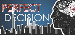 完美决策 Perfect decision banner