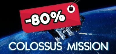 Colossus Mission