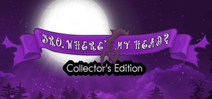 Bro, where's My head Collector's Edition banner