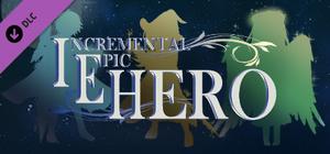 Incremental Epic Hero - IEH2 Support Pack banner