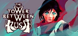 The Tower Between Us banner