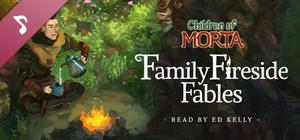 Children of Morta: Family Fireside Fables banner