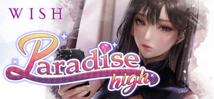 WISH - Paradise High banner