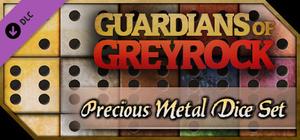 Guardians of Greyrock - Dice Pack: Precious Metal Set banner