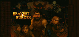 Bravest Burden banner