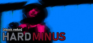 Hard Minus Classic Redux banner