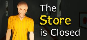 The Store is Closed banner