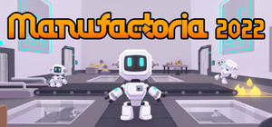Manufactoria 2022 banner