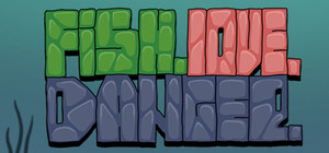 Fish. Love. Danger. banner