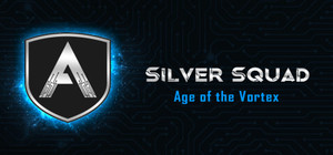 Silver Squad: Age of the Vortex banner