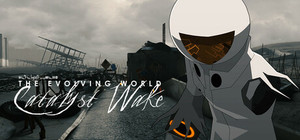 The Evolving World: Catalyst Wake banner