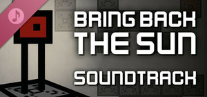 Bring Back The Sun Soundtrack banner