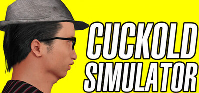 CUCKOLD SIMULATOR: Life as a Beta Male Cuck