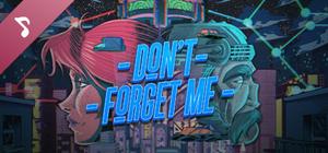 Don't Forget Me Soundtrack banner