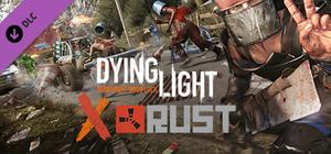 Dying Light - Rust Weapon Pack banner