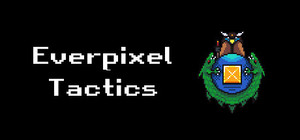 Everpixel Tactics banner