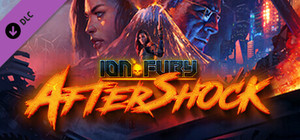 Ion Fury Aftershock banner